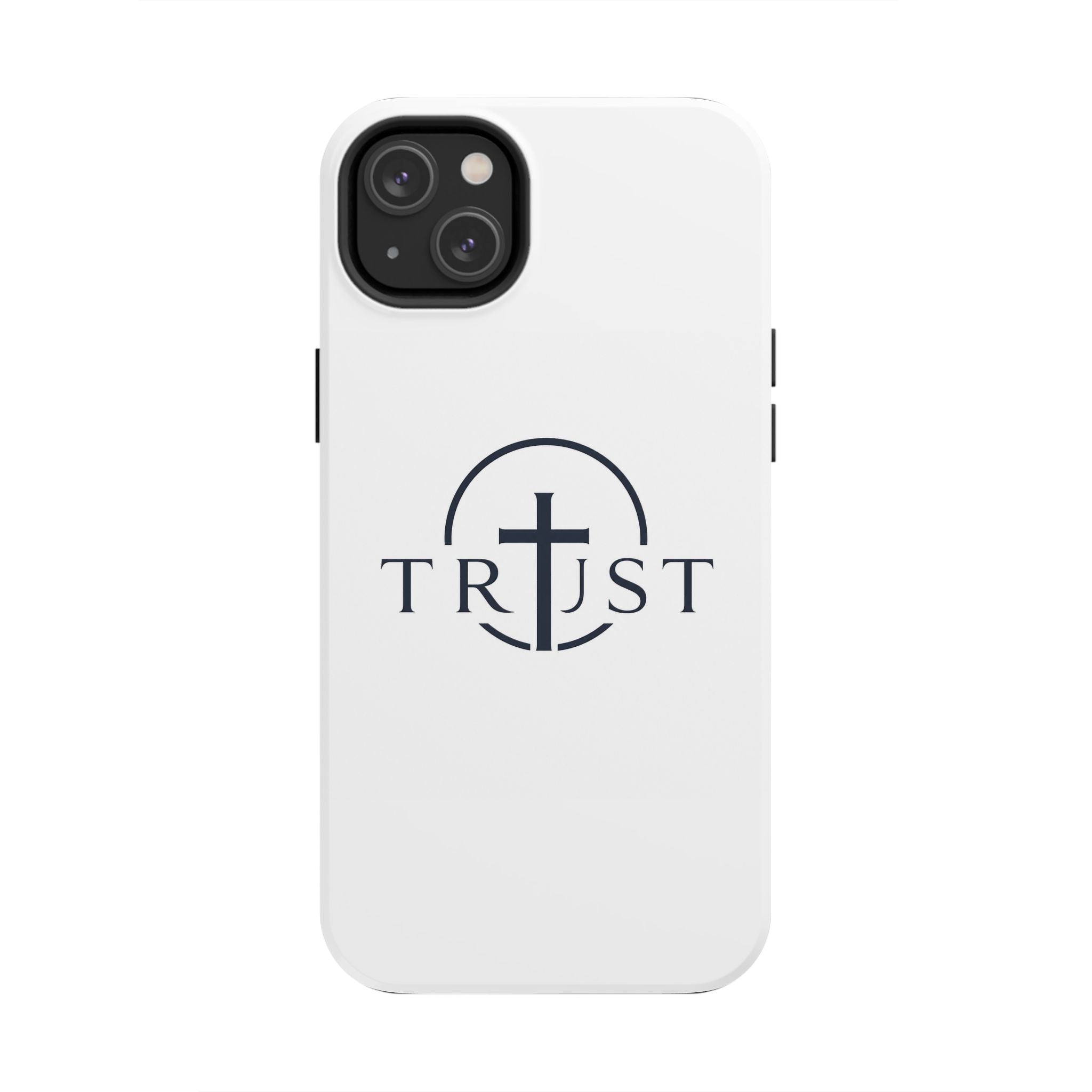 Trust Cross Tough Phone Case — Christian Faith Religious Phone Cover