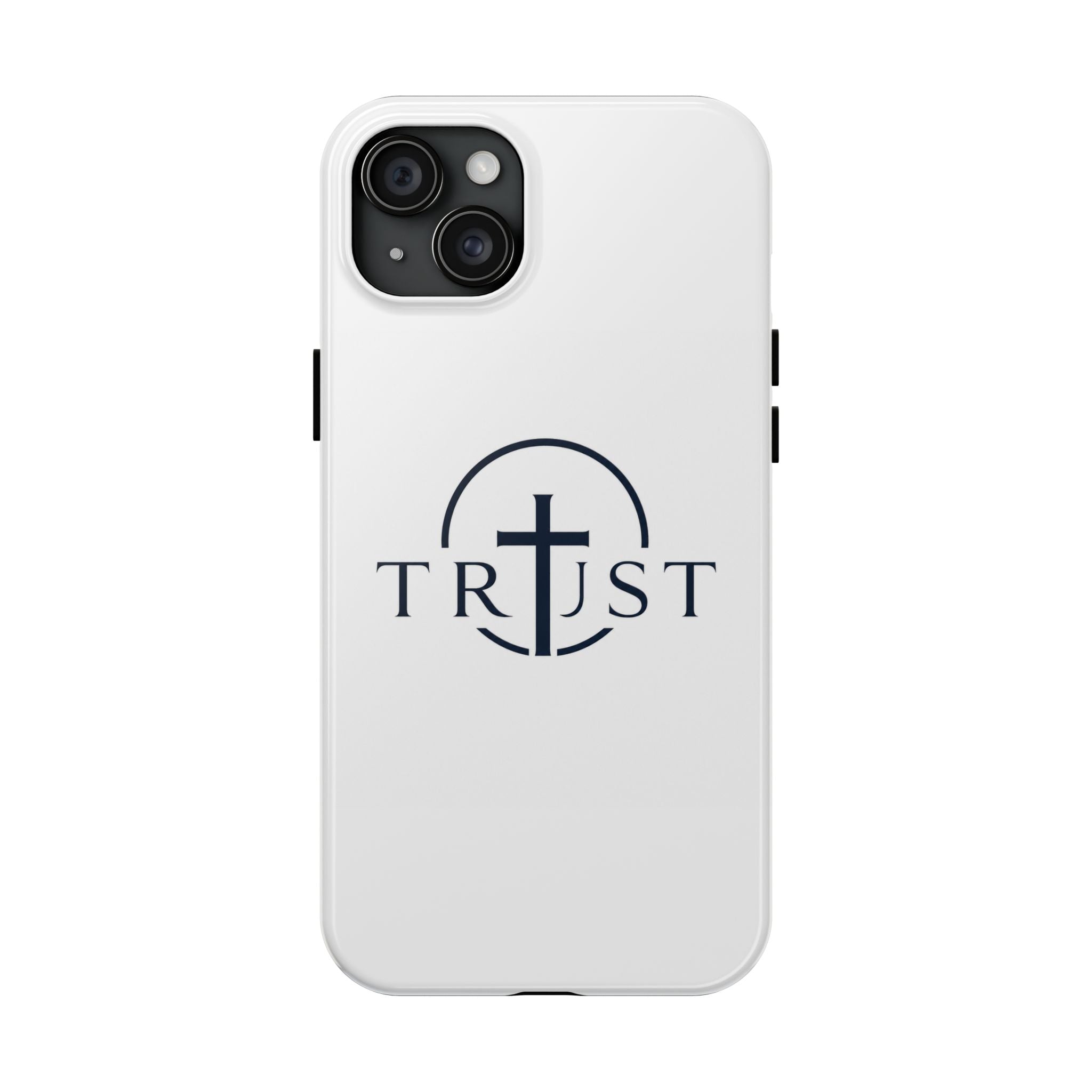 Trust Cross Tough Phone Case — Christian Faith Religious Phone Cover