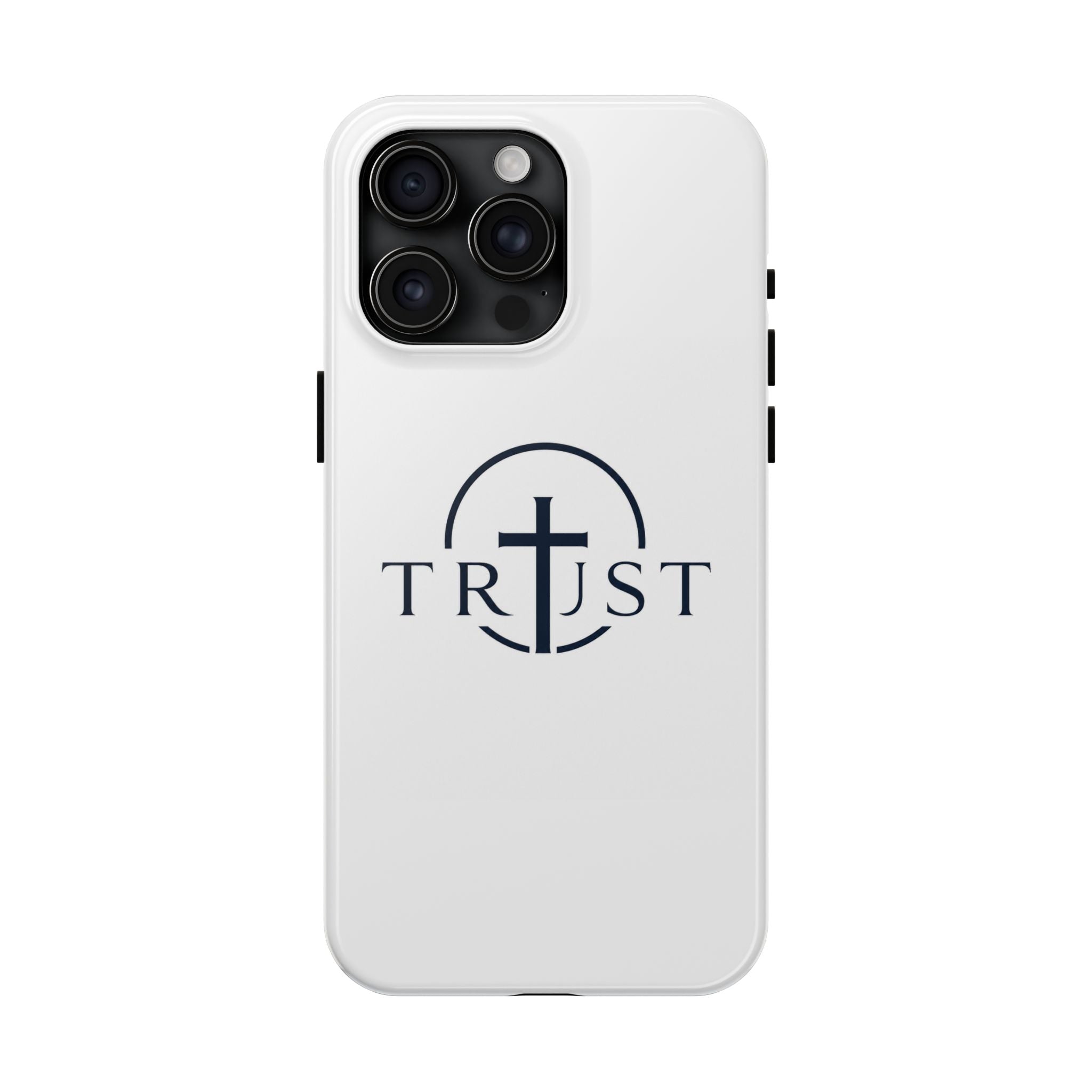 Trust Cross Tough Phone Case — Christian Faith Religious Phone Cover