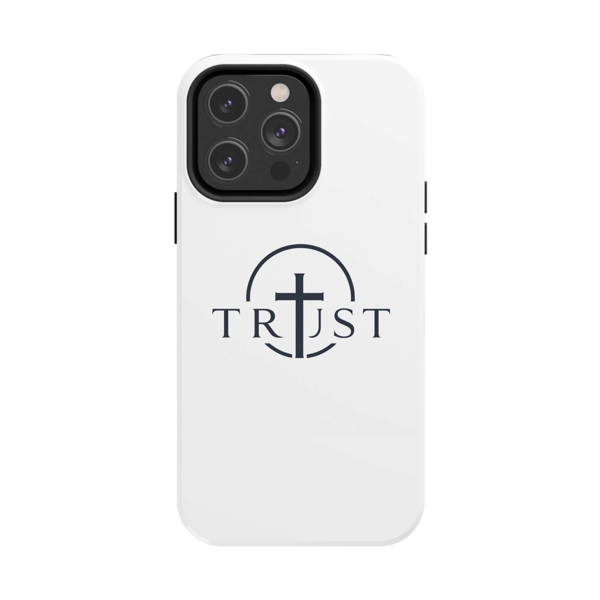 Trust Cross Tough Phone Case — Christian Faith Religious Phone Cover